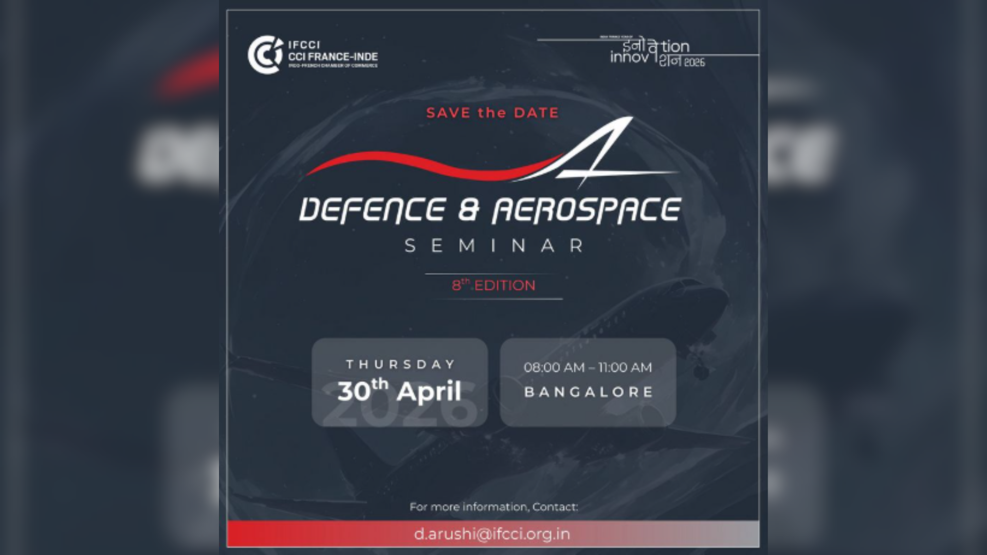 Indo-French Defence &amp; Aerospace Seminar, 8th Edition | 30th April | Bangalore