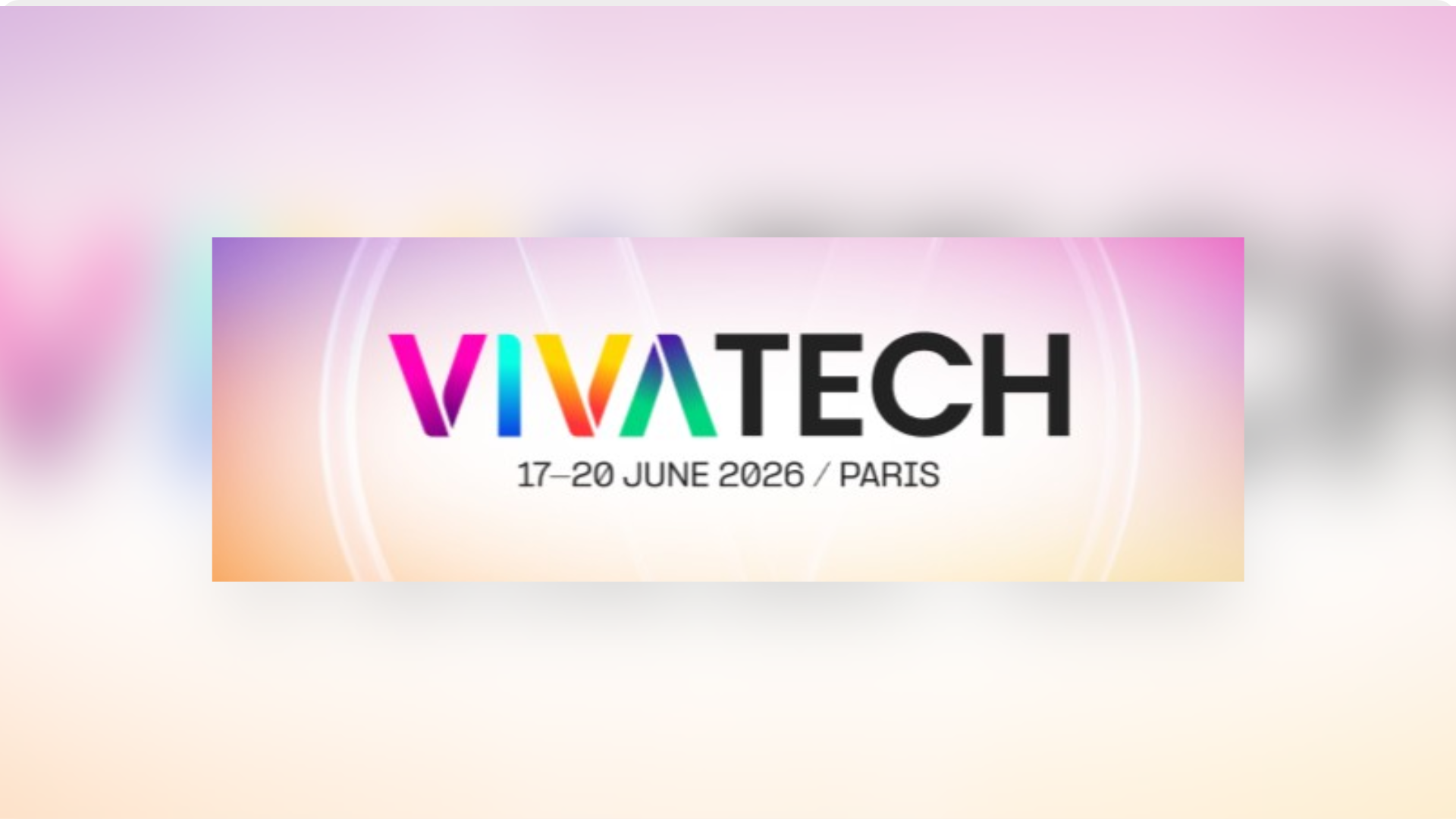 VivaTech: 2026 Edition